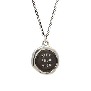 Nothing for Nothing - Silver Wax Seal Pendant