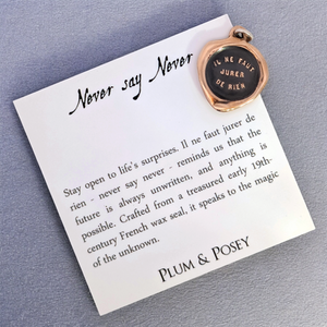Never Say Never - Bronze Wax Seal Pendant
