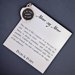 Never Say Never - Silver Wax Seal Pendant