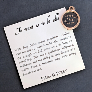 To Want is to Be Able – Bronze Wax Seal Pendant