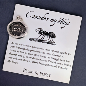 Consider My Ways – Silver Ant Wax Seal Pendant