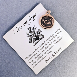 Do Not Forget - Bronze Thistle Wax Seal Pendant