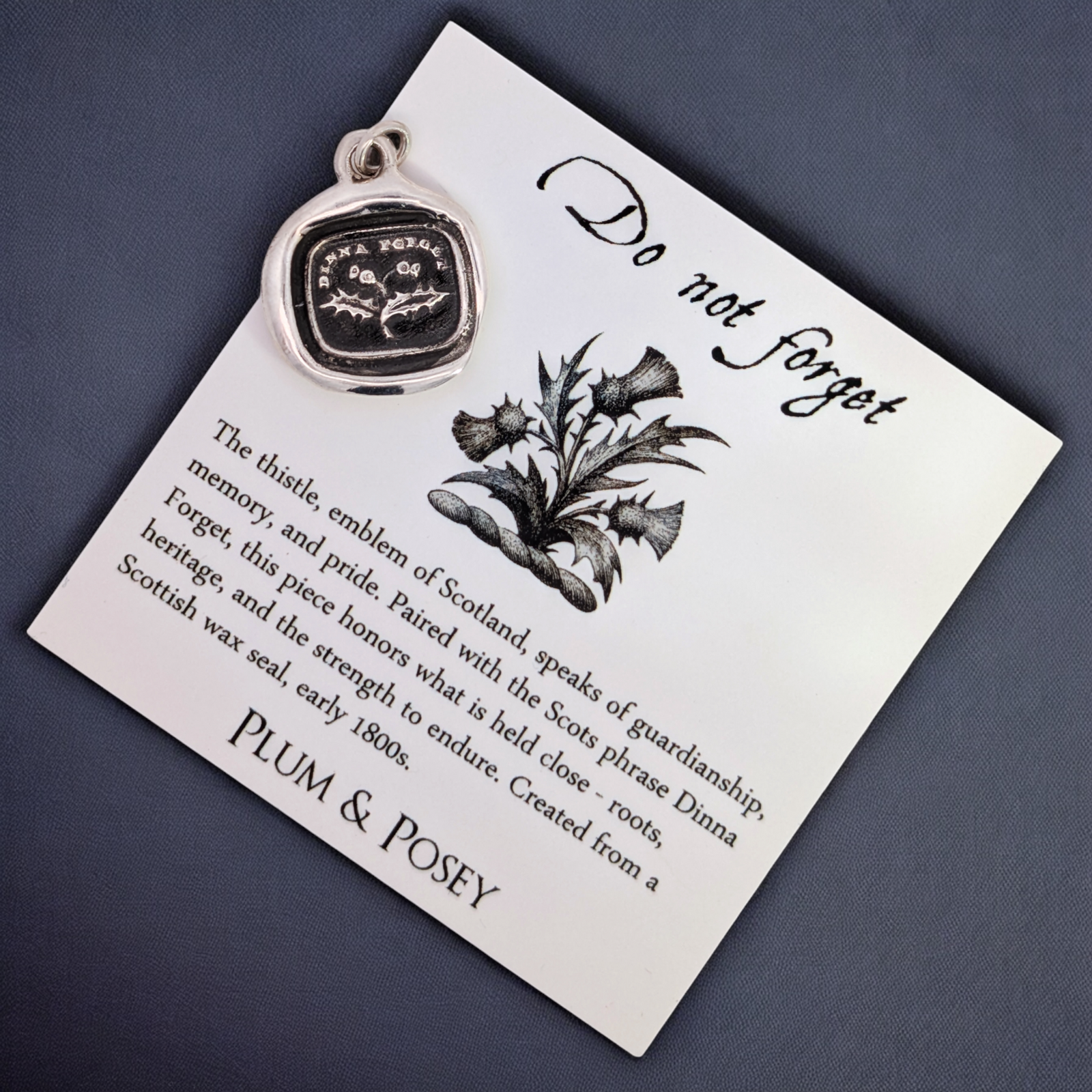 Do Not Forget - Silver Thistle Wax Seal Pendant