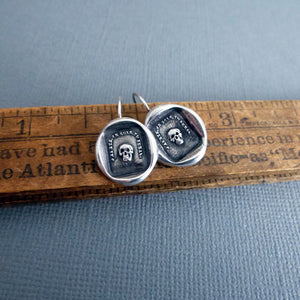Skull Earrings Memento Mori - From an Antique wax seal of a skull inscribed 'So as you are so once was I'