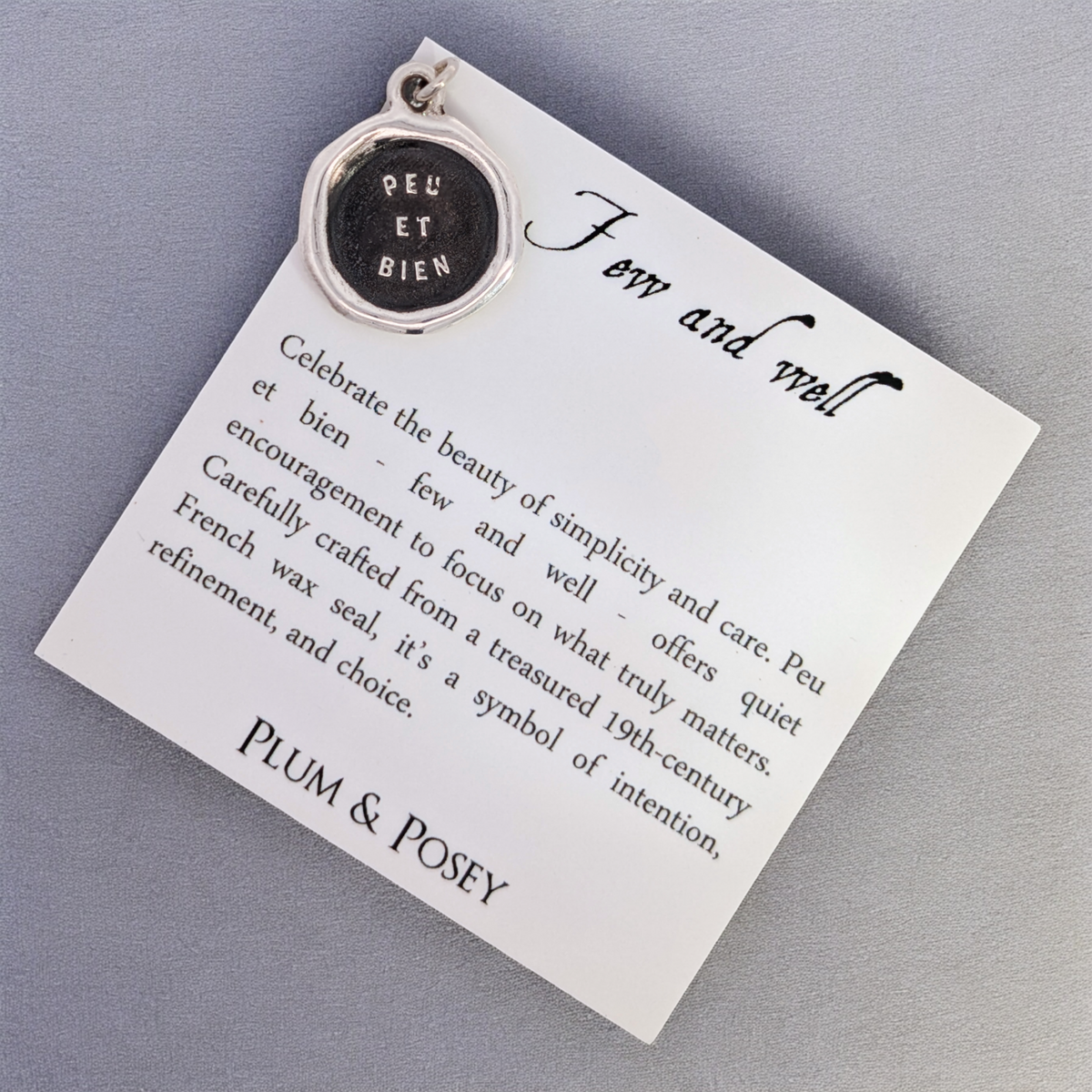 Few and Well – Silver Wax Seal Pendant