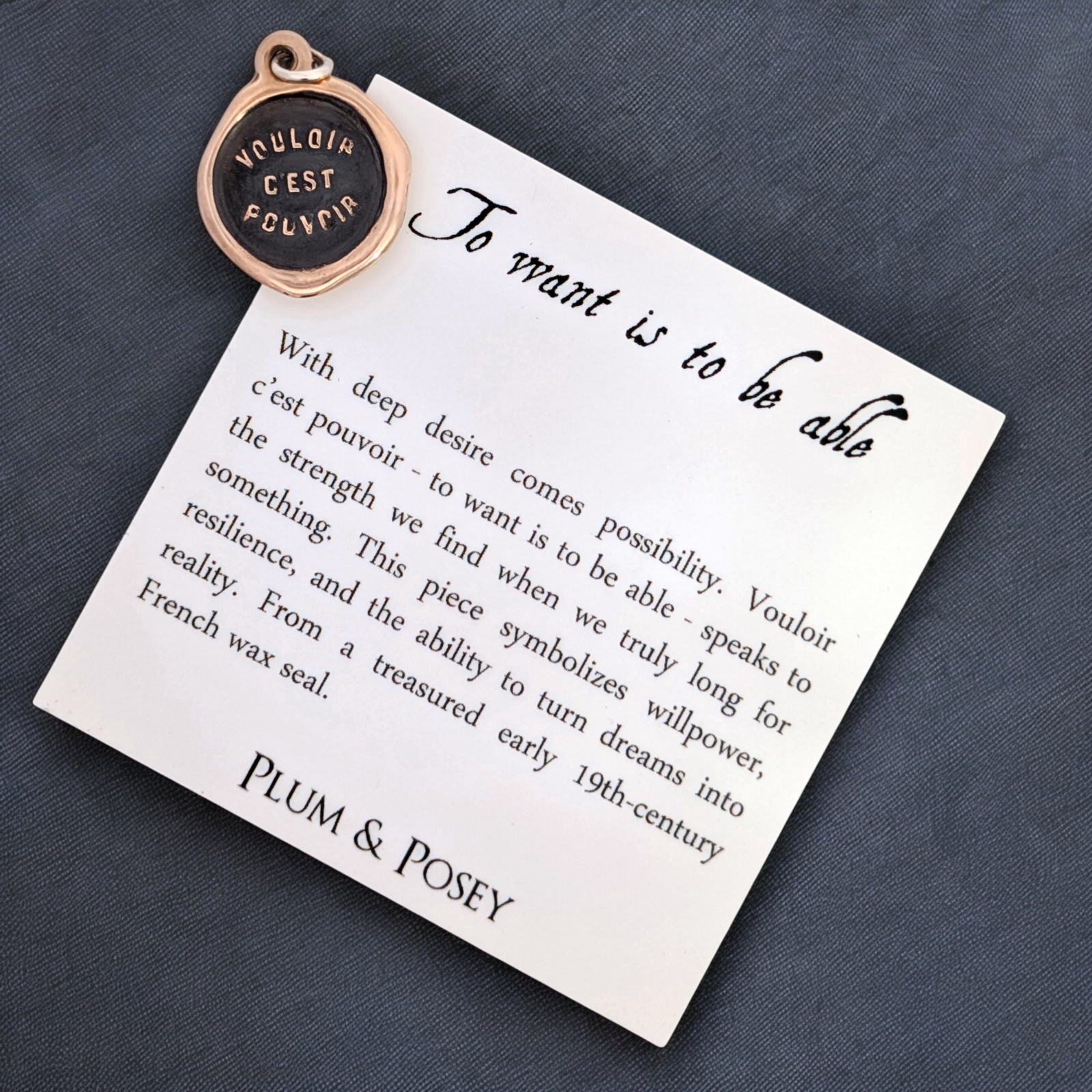 To Want is to Be Able – Bronze Wax Seal Pendant