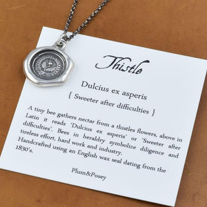 Thistle Wax Seal Crest Necklace in Latin - Sweeter after Difficulties