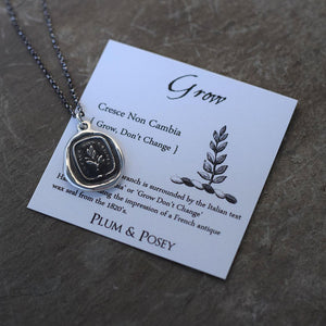 Grow, don't change - Wax Seal Necklace in Italian - Tree Branch Cresce Non Cambia