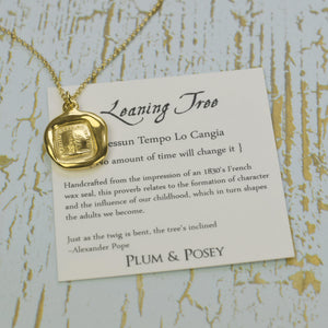 Leaning Tree  - No amount of time will change it in gold vermeil